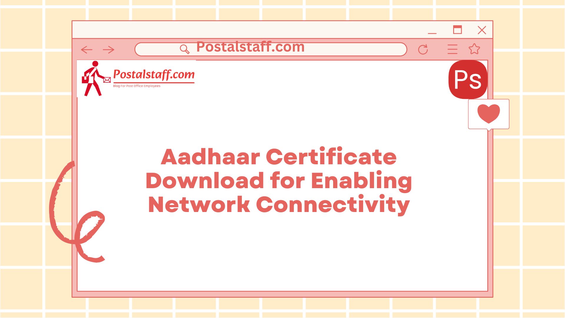 Aadhaar Certificate Download for Enabling Network Connectivity