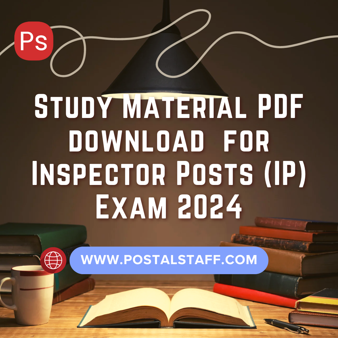 Study Material PDF for Inspector Posts (IP) Exam